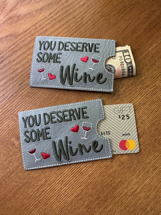 Deserve some Wine