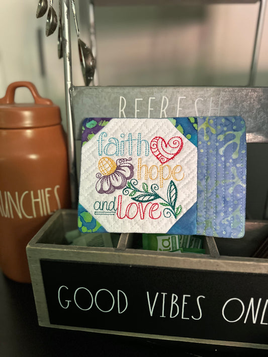 Faith Hope & Love